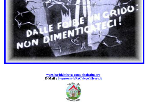 �Manifesto dell'Associazione Politico Culturale Bashkim Besa - Comunit� e Lealt� in ricordo delle Foibe�